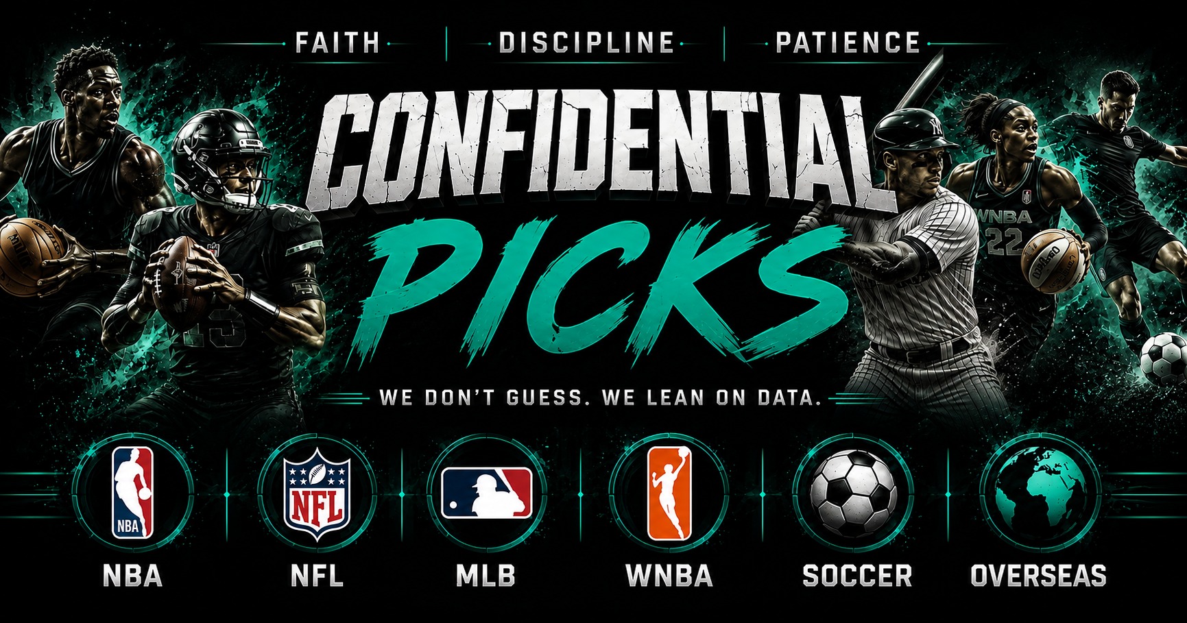 Confidential Picks — we don't guess. We lean on data.